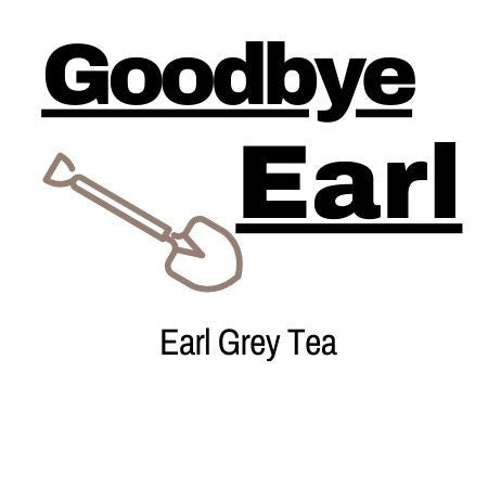 The Story of our Goodbye Earl Cider